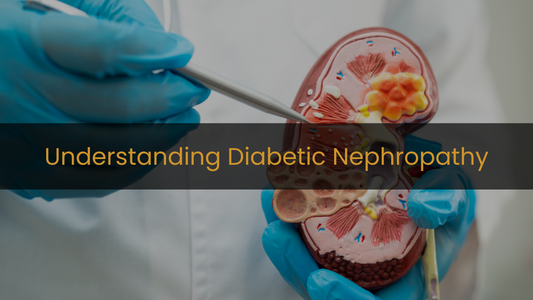 Understanding Diabetic Nephropathy